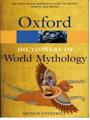 cover image of A Dictionary of World Mythology